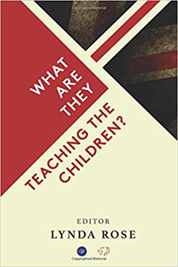 Book cover - What are they teaching the children?